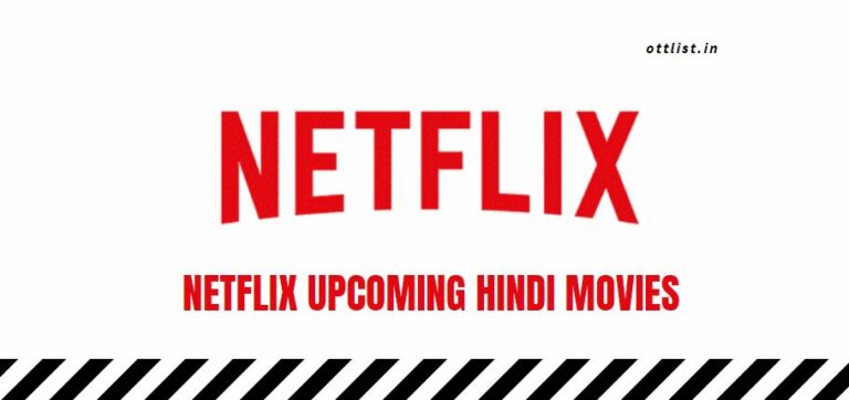 netflix upcoming hindi movies 2021-2022