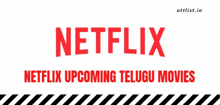 upcoming netflix telugu movies list 2021