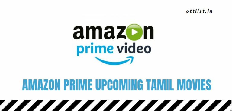 upcoming tamil movies in amazon prime 2021