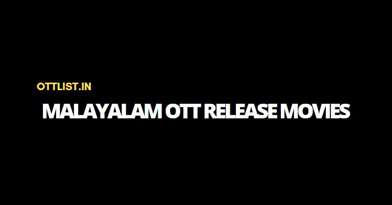 malayalam ott release movies list