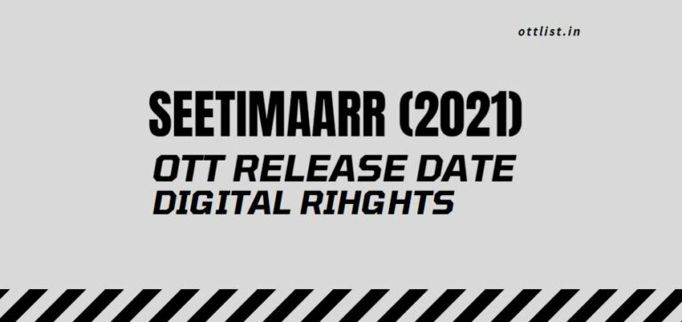 seetimaarr ott release date