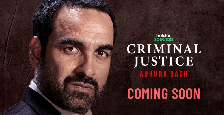 Criminal Justice 3: Adhura Sach Series OTT Release Date