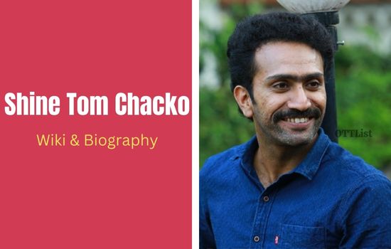 Shine Tom Chacko