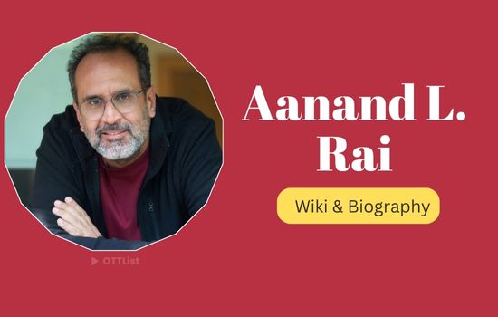 Aanand L. Rai