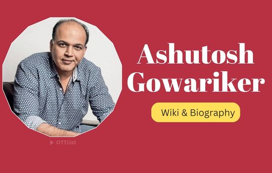 Ashutosh Gowariker