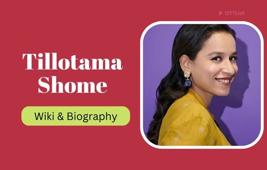 Tillotama Shome