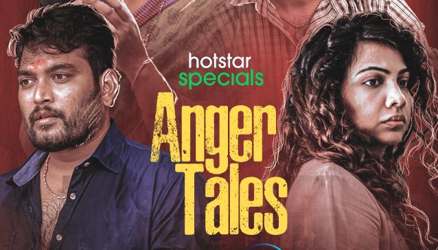 Anger Tales OTT