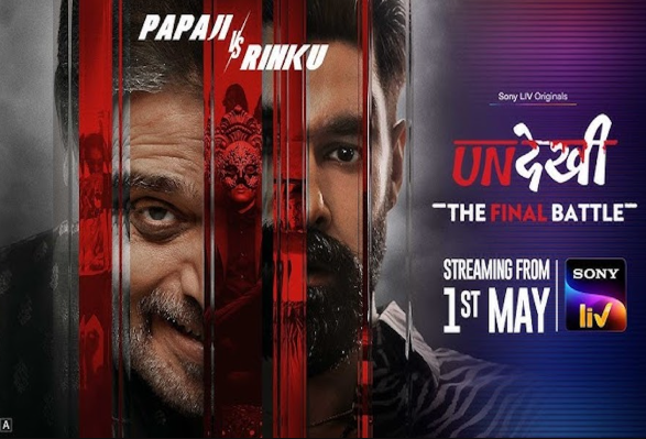 Undekhi - The Final Battle To Stream On This Date